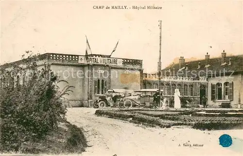 AK / Ansichtskarte Camp_de_Mailly Hopital Militaire Camp_de_Mailly