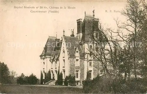 AK / Ansichtskarte Chantonnay Bopital Benevole Chateau de la Mouee Chantonnay
