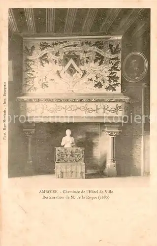 AK / Ansichtskarte Amboise Chaminee de lHotel de Ville Amboise