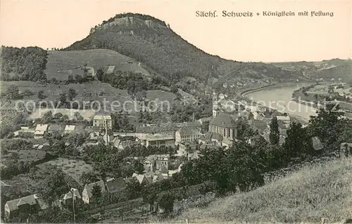 AK / Ansichtskarte Koenigstein_Saechsische_Schweiz Koenigstein mit Festung Koenigstein_Saechsische