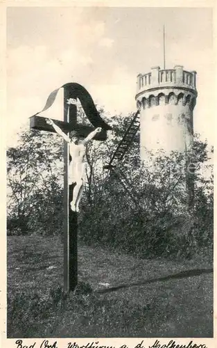 AK / Ansichtskarte Bad_Orb Wartturm auf dem Molkenberg Inri Kreuz Bad_Orb