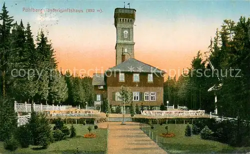 AK / Ansichtskarte Poehlberg Aussichtsturm und Unterkunftshaus Poehlberg