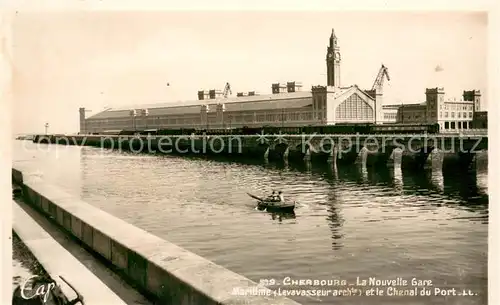 AK / Ansichtskarte Cherbourg Cherbourg La Nouvelle Gare Maritime et le Chenal du Port 