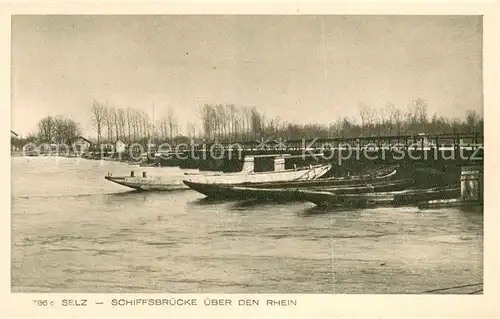 AK / Ansichtskarte Selz Schiffsbruecke ueber den Rhein Selz