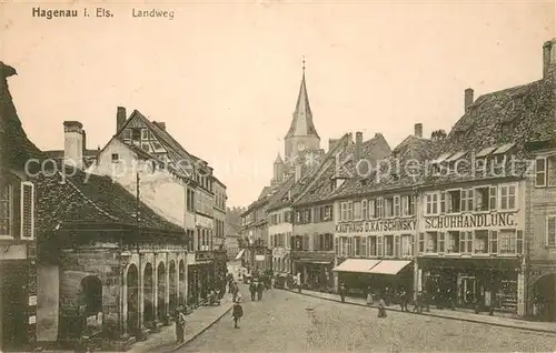 AK / Ansichtskarte Hagenau_Elsass Landweg Hagenau Elsass