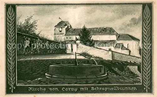 AK / Ansichtskarte Cerny Kirche mit Schrapnellbrunnen Cerny