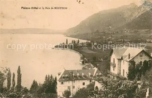 AK / Ansichtskarte Menthon Saint Bernard Palace Hotel et la Baie de Menthon Menthon Saint Bernard