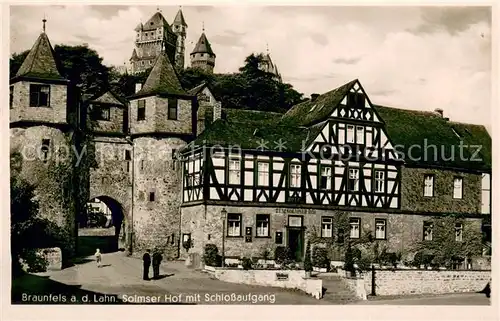 AK / Ansichtskarte Braunfels Hotel Solmser Hof mit Schlossaufgang Fachwerkhaus Braunfels