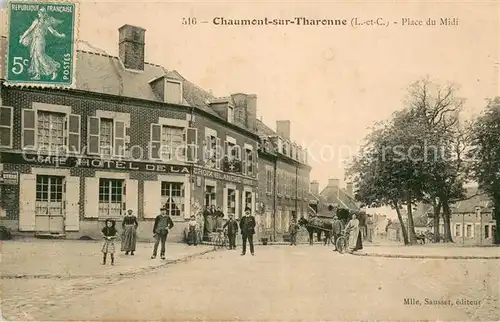 AK / Ansichtskarte Chaumont sur Tharonne Place du Midi Chaumont sur Tharonne