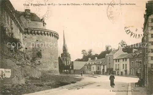 AK / Ansichtskarte Feugeres La rue du Chateau Fleche de lEglise St Sulpice et Tour Surienne Feugeres