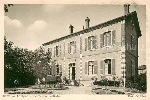 AK / Ansichtskarte Sens_89 Hopital Le Pavillon militaire 
