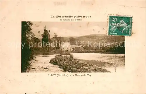 AK / Ansichtskarte Clecy Le Moulin du Vey Clecy