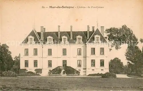 AK / Ansichtskarte Mur de Sologne Chateau de Pondjouan Mur de Sologne