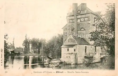 AK / Ansichtskarte Olivet_Loiret Moulin Saint Samson Olivet Loiret