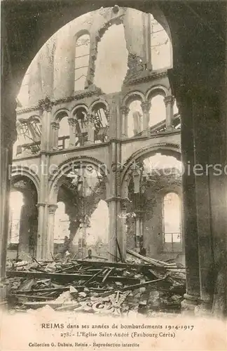 AK / Ansichtskarte Reims_51 apres bombardements Eglise Saint Andree Faubourg Ceres 