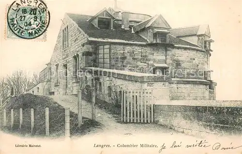 AK / Ansichtskarte Langres_52 Colombier Militaire 