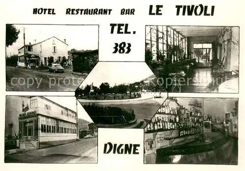AK / Ansichtskarte Digne les Bains Hotel Restaurant Bar Le Tivoli Digne les Bains