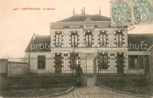 AK / Ansichtskarte Crevecoeur La Mairie Crevecoeur
