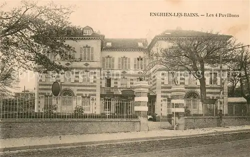 AK / Ansichtskarte Enghien les Bains Les 4 Pavillons Enghien les Bains