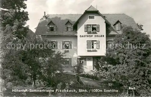 AK / Ansichtskarte Fischbach_Steiermark Gasthof Zeller Fischbach_Steiermark
