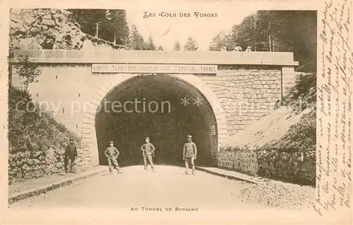AK / Ansichtskarte Bussang_Vosges Au Tunnel de Bussang Bussang Vosges
