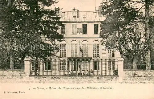 AK / Ansichtskarte Sevres Maison de Convalescence des Militaires Coloniaux Sevres