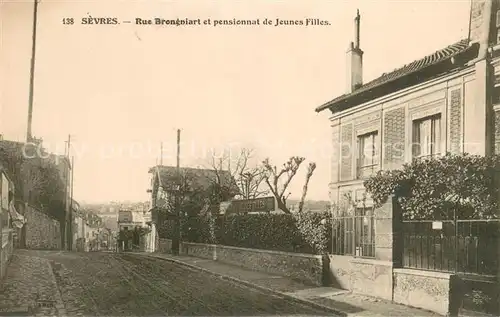 AK / Ansichtskarte Sevres Rue Brongniart et pensionnat de Jeunes Filles Sevres