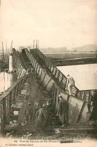 AK / Ansichtskarte Verberie Pont du Chemin de Fer detruit a Verberie Verberie