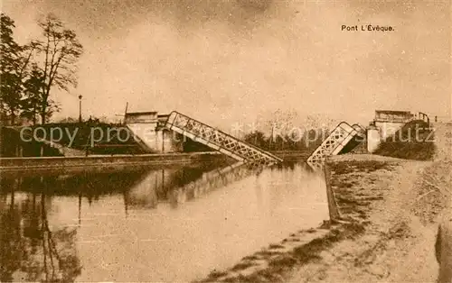 AK / Ansichtskarte Pont l_Eveque_Oise Zerstoerte Bruecke in WK1 Pont l_Eveque_Oise