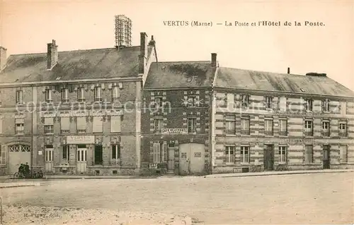 AK / Ansichtskarte Vertus La Poste et Hotel de la Poste Vertus