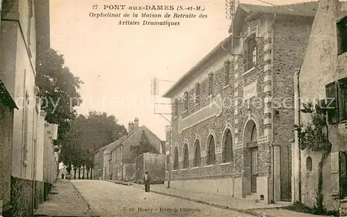 AK / Ansichtskarte Pont aux Dames Orphelinat de la Maison de Retraite des Artistes Dramatiques 