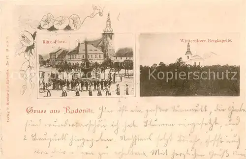 AK / Ansichtskarte Radonitz_Radonice_Kadane Ring Platz Winternitzer Bergkapelle 