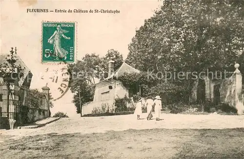 AK / Ansichtskarte Fleurines Entree du Chateau de St Christophe Fleurines