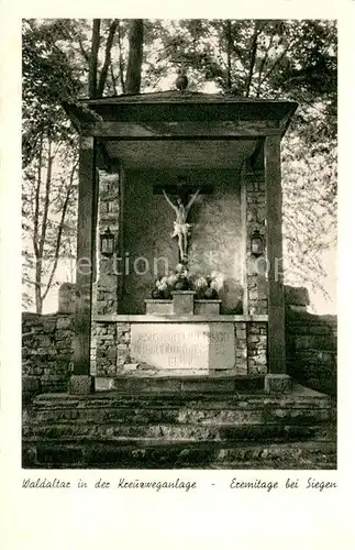 AK / Ansichtskarte Siegen_Westfalen Waldaltar in der Kreuzweganlage Eremitage Kupfertiefdruck Siegen_Westfalen