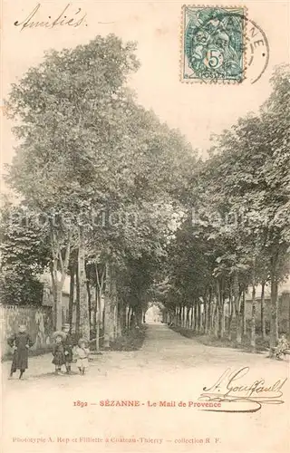 AK / Ansichtskarte Sezanne Le Mail de Provence Sezanne