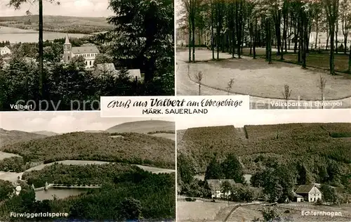 AK / Ansichtskarte Valbert Volkspark mit Ehrenmal Echternhagen Fuerwiggertalsperre Valbert