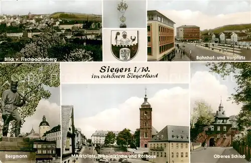 AK / Ansichtskarte Siegen_Westfalen Blick vom Fischbacherberg Bahnhof Vorplatz Schloss Marktplatz Kirche Rathaus Bergmann Denkmal Siegen_Westfalen