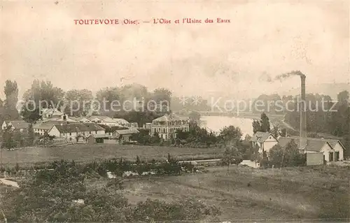 AK / Ansichtskarte Toutevoye_Gouvieux Oise et lUsine des Eaux 