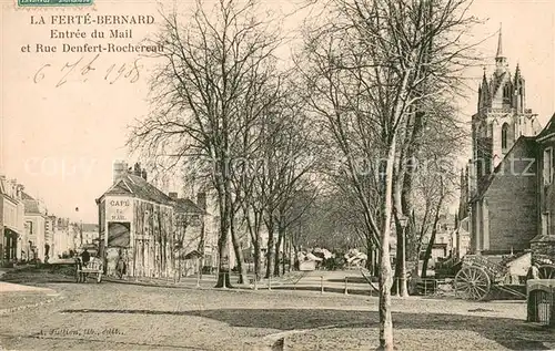 AK / Ansichtskarte La_Ferte Bernard Entree du Mail et Rue Denfert Rochereau La_Ferte Bernard