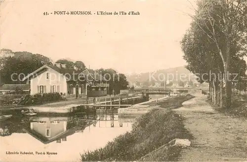 AK / Ansichtskarte Pont a Mousson Ecluse de lIle d Esch Pont a Mousson