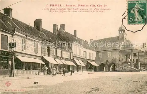 AK / Ansichtskarte Fismes Place de lHotel de Ville Fismes