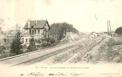 AK / Ansichtskarte Evreux_27 La Folie Lebrun et lAnnivee de la Gare 