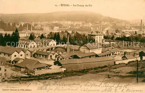 AK / Ansichtskarte Epinal_Vosges_88 Le Champ du Pin 