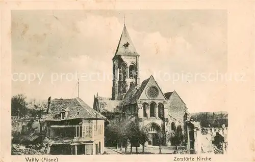 AK / Ansichtskarte Vailly sur Aisne Zerstoerte Kirche Vailly sur Aisne