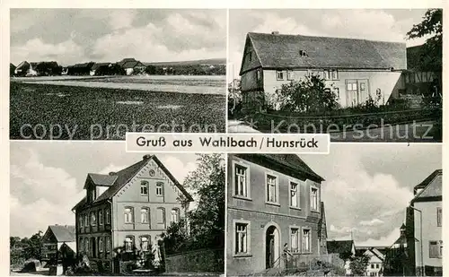 AK / Ansichtskarte Wahlbach_Hunsrueck Panorama Teilansichten Wahlbach Hunsrueck
