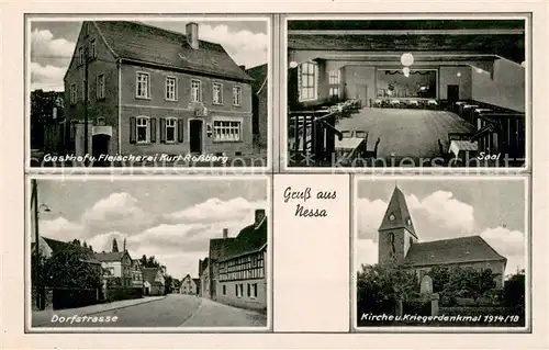 AK / Ansichtskarte Nessa_Teuchern Gasthof FleischereiKurt Rossberg Saal Dorfstrasse Kirche und Kriegerdenkmal 1914 18 Nessa Teuchern