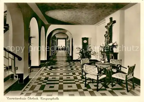 AK / Ansichtskarte Ohrbeck Exerzitienhaus Eingangshalle Ohrbeck