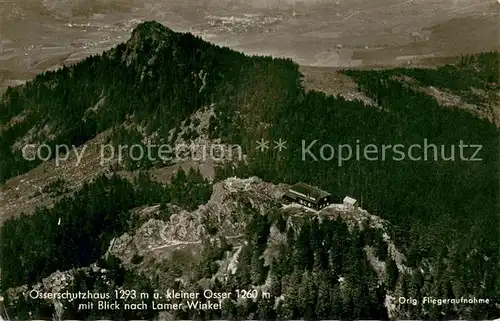 AK / Ansichtskarte Osserschutzhaus Fliegeraufnahme mit Kl Osser und Lamer Winkel Osserschutzhaus