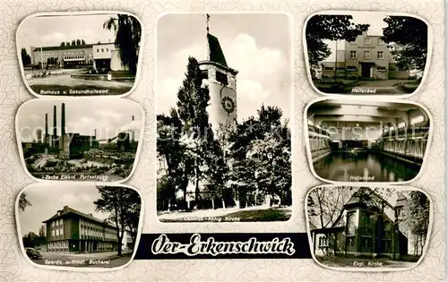 AK / Ansichtskarte Oer Zecke Ewald Fortsetzung Christus Joenig Kirche Evgl. Kirche Hallenbad  Oer