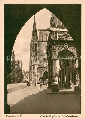 AK / Ansichtskarte Muenster_Westfalen Rathausbogen und Lambertikirche Feldpost Muenster_Westfalen